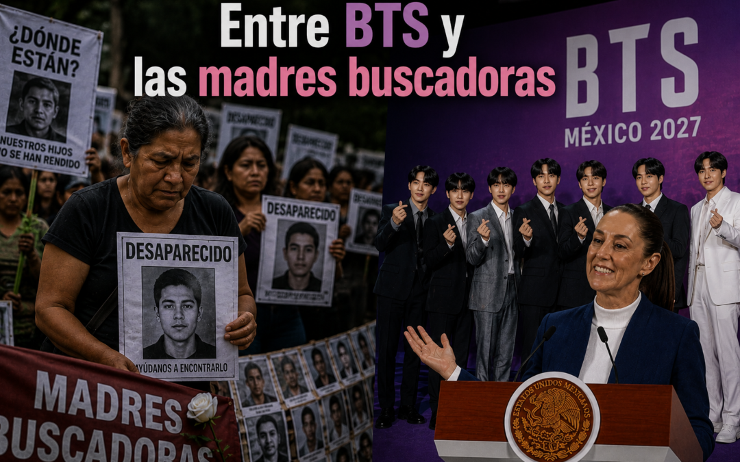 ENTRE BTS Y LAS MADRES BUSCADORAS